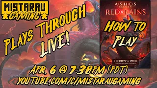 Mista Rau Gaming LIVE! Ashes Reborn: Red Rains - Corpse of Viros