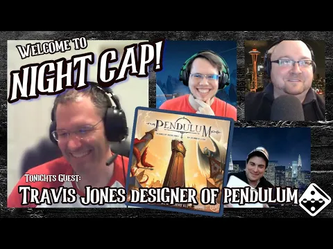 Night Cap! Travis Jones Designer of Pendulum by Stonemaier Games
