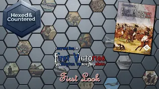 Glory & Empire First Victories Wellington vs Napoleon (Lock N Load) - First Look & Rules Overview