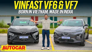 Vinfast VF6 and VF7 review: Feature packed EVs from Vietnam | First Drive | Autocar India