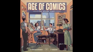 An overview of a full game of Age of Comics: The Golden Years launching on Kickstarter Sep 19th 2022