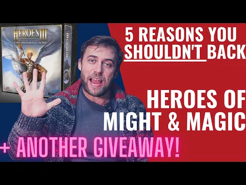 5 Reasons You SHOULDN'T Back - Heroes of Might and Magic 3 (and Another Giveaway!)