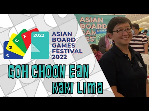 with Goh Choon Ean -  Kaki Lima, at the Asian Board Game Festival 2022