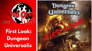 Rob Looks At Dungeon Universalis Live!