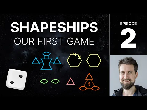 SHAPESHIPS e2 - Playing our first game (Human v Human)