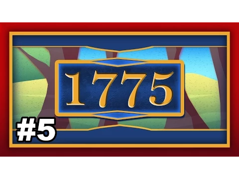 Let's Play: 1775 Rebellion [Turn 5 - Finale]