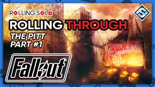 Fallout: The Board Game w/ Atomic Bonds & New California | Solo Playthrough | The Pitt | Part #1