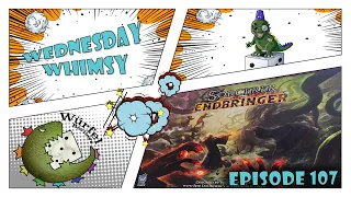 Wednesday Whimsy - Episode 107 - Sorcerer (and Endbringer)