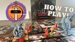 Cthulhu Death May Die - How to Play
