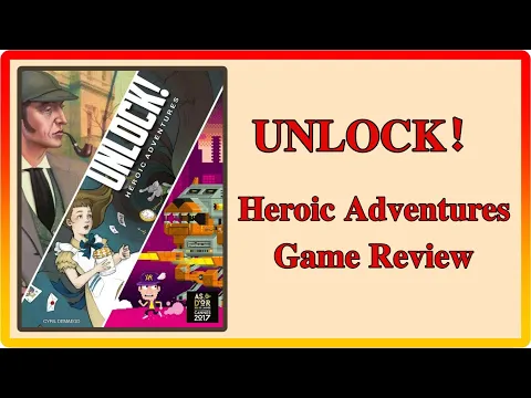 Unlock! Heroic Adventures - Escape Room game Review