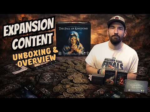 The Fall of Kingdoms: Expansion Unboxing and Overview
