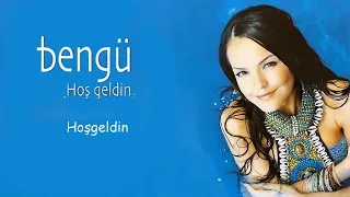 Bengü - Hoşgeldin - (Official Audio)