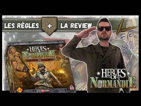 HEROES OF NORMANDIE - BIG RED ONE - Les règles, les nouveautés, la review !