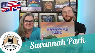 Showing you: Savannah Park (English Version!)