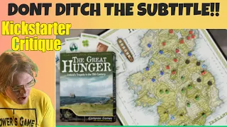 The Great Hunger: Ireland's Tragedy in the 19th Century- Kickstarter Critique Review