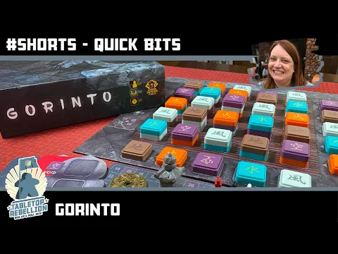 Quick Bits - Gorinto - Tabletop Rebellion