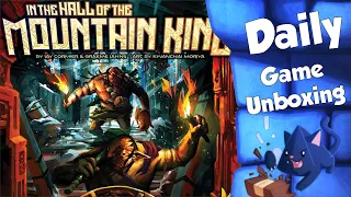 In the Hall of the Mountain King - Daily Game Unboxing