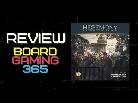 Hegemony: Lead Your Class to Victory - Review - Board Gaming 365
