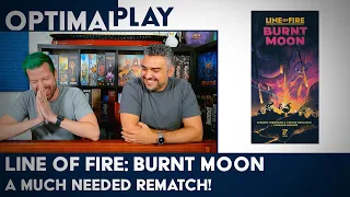 Rematch for the Moon! Line of Fire: Burnt Moon Playthrough