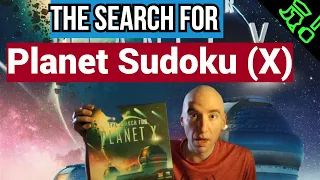 Review LoG #7 - Search For Planet Sudoku (X)