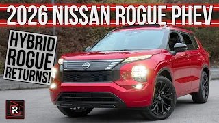 The 2026 Nissan Rogue PHEV Is Proof That Imitation Is The Most Sincere Form Of Flattery