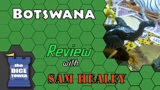 Botswana Review - with Sam Healey