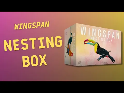 Wingspan Nesting Box | Inside with João Ricardo Ep893