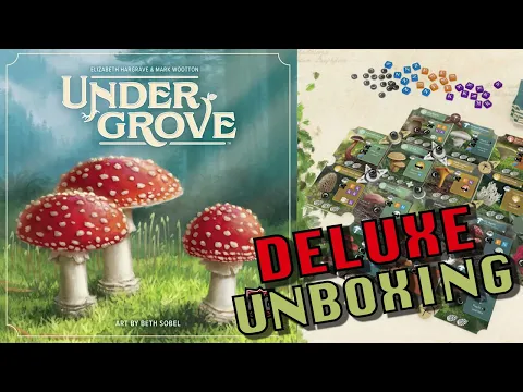 Unboxing: Undergrove [DELUXE PLEDGE] [KICKSTARTER]