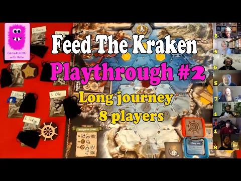 Playthrough Long Journey with 8 players - Feed the Kraken