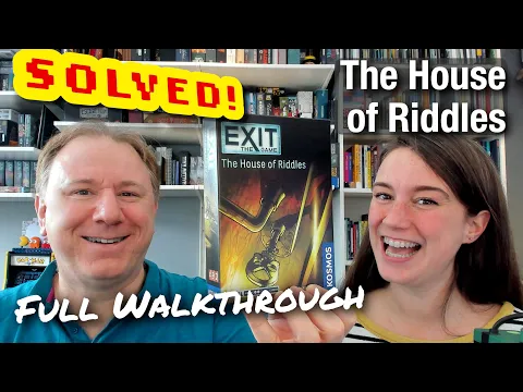 Solved! Exit: The House of Riddles - full walkthrough + solution with Dr Gareth and Laura