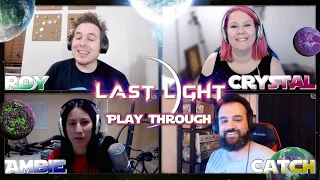 Last Light Play Through