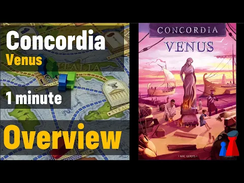 Concordia Venus -1 minute Overview - Peaky Boardgamer