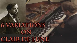 Debussy - 6 Variations on Clair de Lune