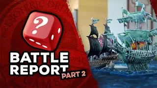 Dreadfleet Battle Report: Part 2
