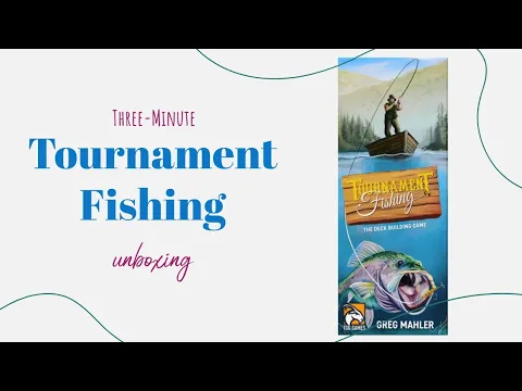 Tournament Fishing - 3-Minute Unboxing