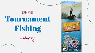 Tournament Fishing - 3-Minute Unboxing