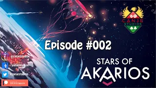 Canje Plays Stars of Akarios - Episode #002