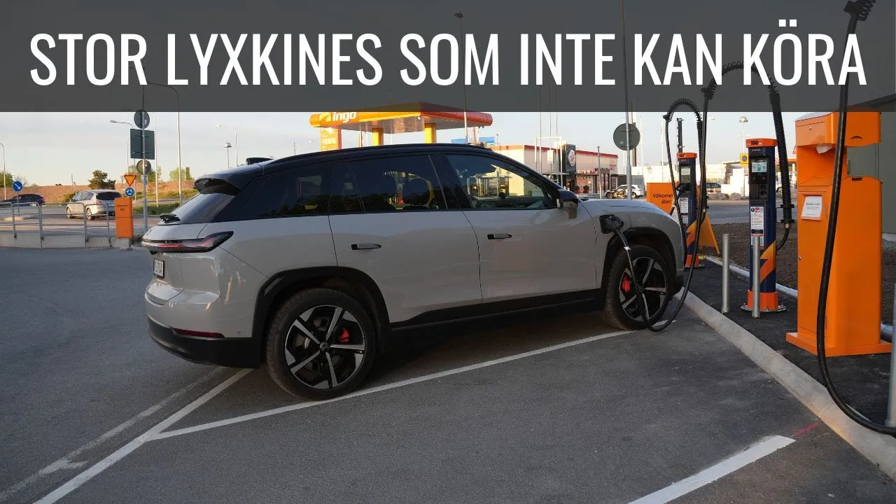 Nio EL7 - Testad! Bra kvalité men lär dig köra | Elbilsmagasinet