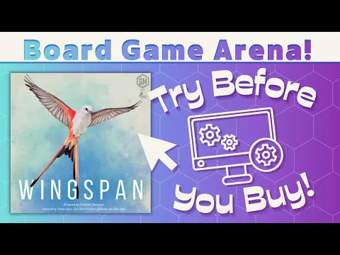 Wingspan - Try Before You Buy!