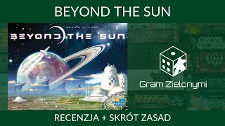 Beyond The Sun - skrót zasad + recenzja
