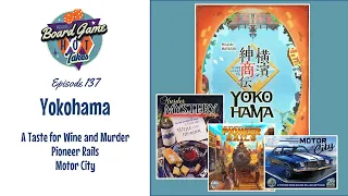 Yokohama Board Game Review