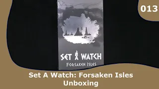 Set A Watch: Forsaken Isles - Unboxing and Commentary | 013 | CulBlu Unboxing