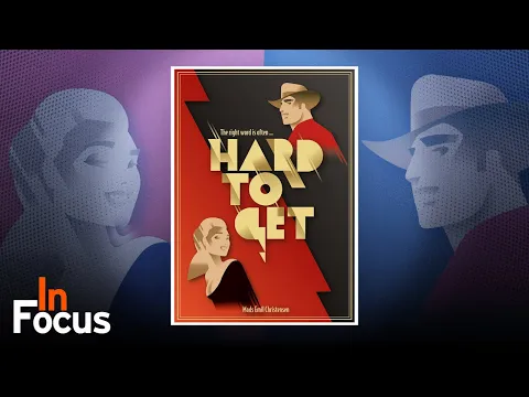 Hard to Get - In Focus