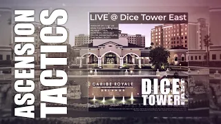 Ascension Tactics takes Dice Tower East by storm.