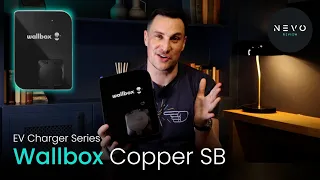 Wallbox Copper SB - What You Need to Know - EV Charger Series