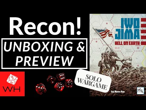 Recon! Iwo Jima: Hell on Earth | Wargame | Boardgame | Solo | WW2 | Preview