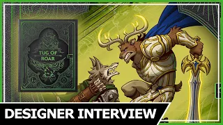 Tug of Roar Designer Interview