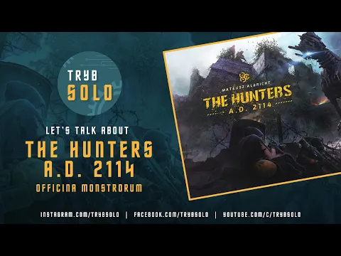 The Hunters A.D. 2114 (Officina Monstrorum) | overview & unboxing