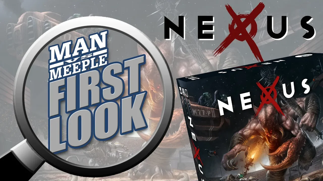 Nexus First Look by Man Vs Meeple (D-Verse Publishing)