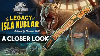 Jurassic World: The Legacy of Isla Nublar - A Closer Look